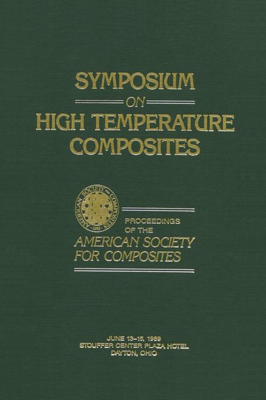 bokomslag Symposium on High Temperature Composites