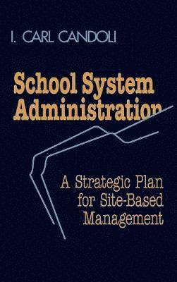 School System Administration 1