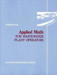 bokomslag Applied Math for Wastewater Plant Operators - Workbook