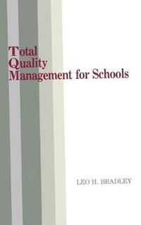 bokomslag Total Quality Management for Schools