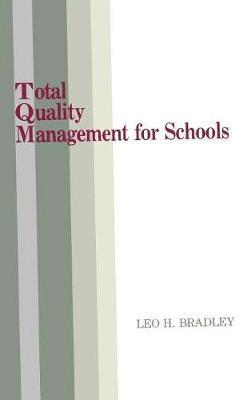 bokomslag Total Quality Management for Schools