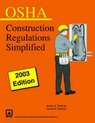 OSHA Stallcup's Construction Regulations Simplified 1