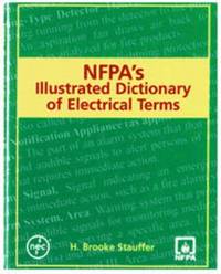 bokomslag NFPA's Illustrated Dictionary of Electrical Terms
