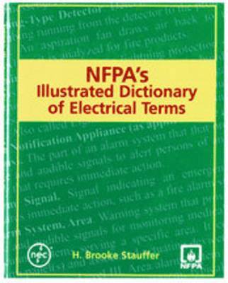 bokomslag NFPA's Illustrated Dictionary of Electrical Terms
