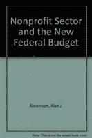 Nonprofit Sector and the New Federal Budget