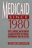 bokomslag Medicaid, 1981-92