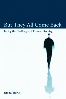 But They All Come Back