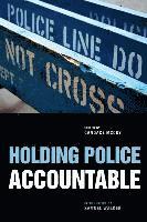 Holding Police Accountable