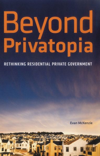 Evan McKenzie - Beyond Privatopia, Häftad