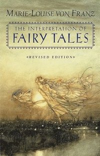 bokomslag The Interpretation of Fairy Tales