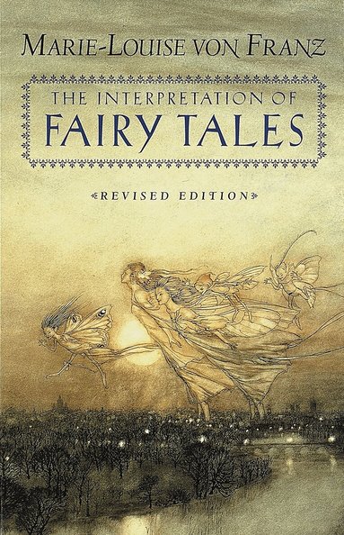 Marie-Louise von Franz - Interpretation of Fairy Tales, Häftad