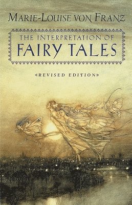 The Interpretation of Fairy Tales 1
