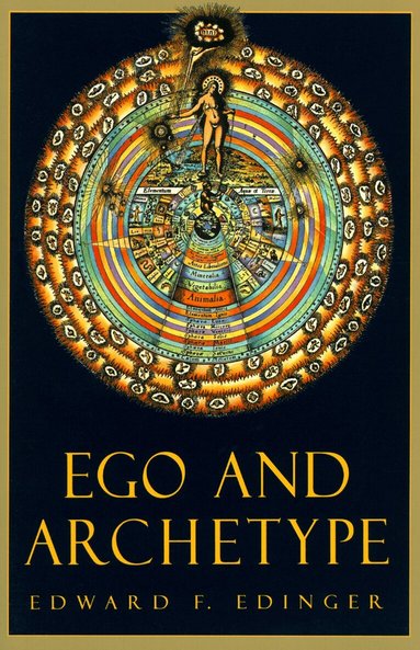 Edward F. Edinger - Ego and Archetype, Häftad