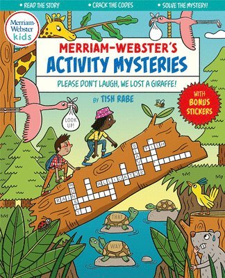 bokomslag Merriam-Webster's Activity Mysteries - Please Don't Laugh, We Lost a Giraffe! [With Sticker(s)]