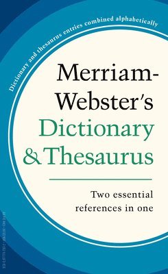 Merriam-Webster's Dictionary and Thesaurus: Revised and Updated 1