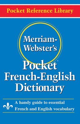 bokomslag Merriam Webster Pocket French-English Dictionary