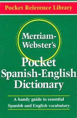 Merriam Webster's Pocket Spanish-English Dictionary 1