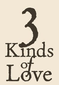 bokomslag Three Kinds of Love