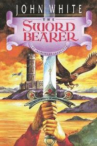 bokomslag The Sword Bearer: Volume 1