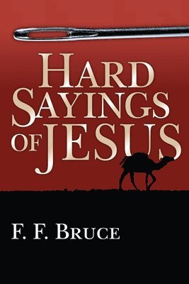 Hard Sayings of Jesus 1