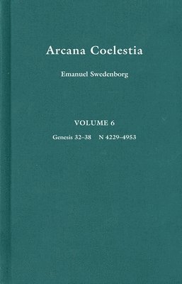 Emanuel Swedenborg - Arcana Coelestia 6, Inbunden