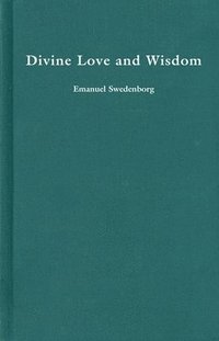 bokomslag Divine Love And Wisdom