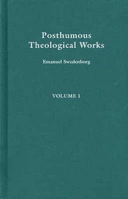 Posthumous Theological Works 1 1