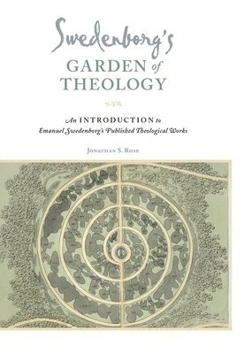 Swedenborg's Garden Of Theology 1