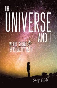 bokomslag The Universe and I