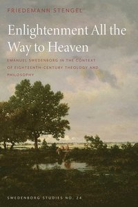bokomslag Enlightenment All The Way To Heaven