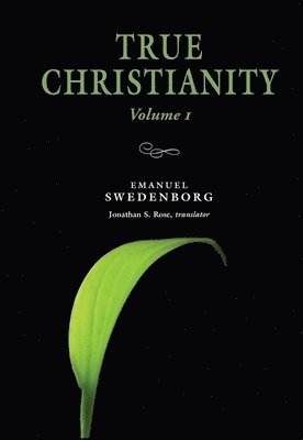 True Christianity Volume 1 1