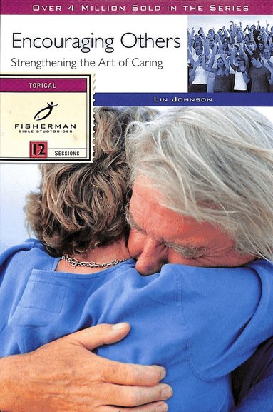 L Johnson - Encouraging Others: Biblical Models for Caring, Häftad