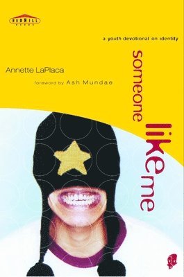 Annette Laplaca, Annette LaPlaca - Someone Like Me, Häftad