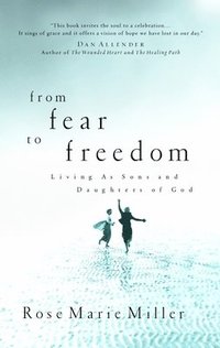 bokomslag From Fear to Freedom