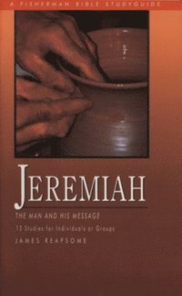 bokomslag Jeremiah (13 Studies for Individuals or Groups)