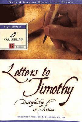 bokomslag Letters to Timothy: Discipleship in Action