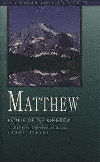 bokomslag Matthew: People of the Kingdom
