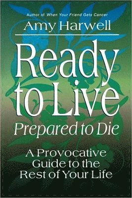 Ready to Live Prepared to Die 1