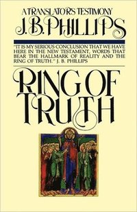 bokomslag Ring of Truth: A Translator's Testimony