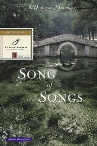 bokomslag Song of Songs: A Dialogue of Intimacy