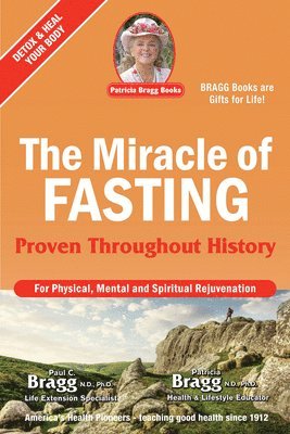 bokomslag The Miracle of Fasting