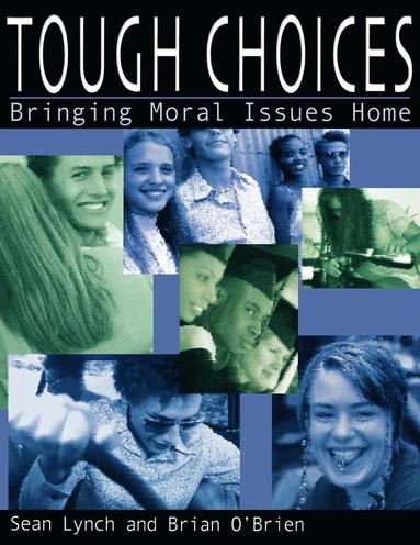Sean Lynch, Brian O'Brien - Tough Choices, Häftad