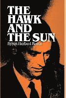 Byron Herbert Reece - The Hawk and the Sun, Inbunden