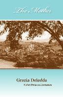 Grazia Deledda - The Mother, Häftad