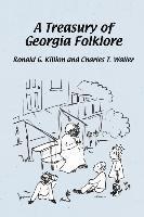 A Treasury of Georgia Folklore 1