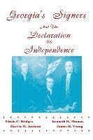 III Jackson, Harvey H., Edwin C. Bridges - Georgia's Signers and the Declaration of Independence, Häftad