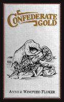 bokomslag Confederate Gold