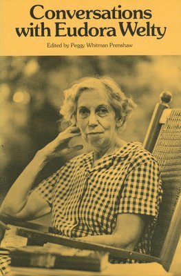 bokomslag Conversations with Eudora Welty