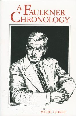 A Faulkner Chronology 1