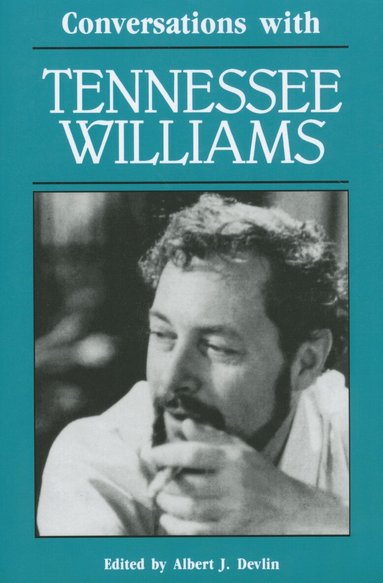 Tennessee Williams, Albert J. Devlin - Conversations with Tennessee Williams, Häftad